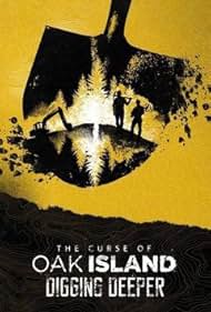 The Curse of Oak Island: Digging Deeper (2014)