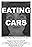 Eating Cars