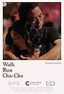 Walk Run Cha-Cha (2019)