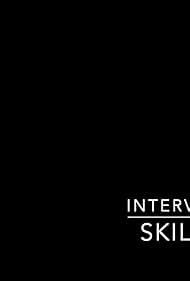 Interview Skillz (2016)