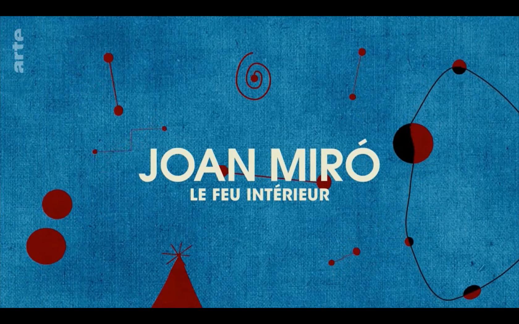 Joan Miró: The Inner Fire (2018)