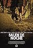 Salen de Noche (2021) Poster