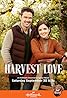 Harvest Love (TV Movie 2017) Poster