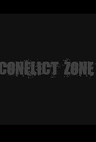 Primary photo for Conflict Zone