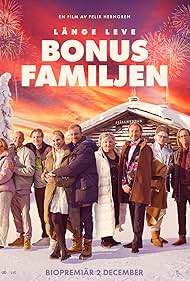 Fredrik Hallgren, Jerka Johansson, Christer Lindarw, Martin Luuk, Marianne Mörck, Johan Ulveson, Klara Hodell, Vera Vitali, and Frank Dorsin in Long Live the Bonus Family (2022)