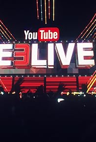 Primary photo for YouTube Live at E3