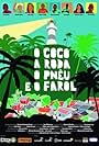 O Coco, A Roda, O Pnêu e O Farol (2007)