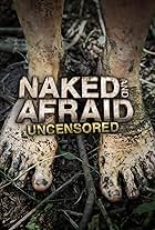 Naked and Afraid: Uncensored