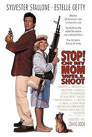 Stop! Or My Mom Will Shoot (1992)