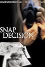 Snap Decision (2001)