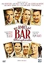 Gli amici del bar Margherita (2009)