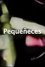 Pequeñeces (2007)