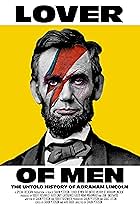 Lover of Men: The Untold History of Abraham Lincoln