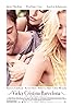 Vicky Cristina Barcelona (2008) Poster