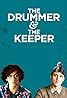 The Drummer and the Keeper (2017) Poster