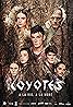 Coyotes (TV Series 2021– ) Poster