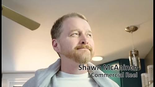 Shawn McAninch Commercial Demo Reel