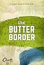 The Butter Border (2018)