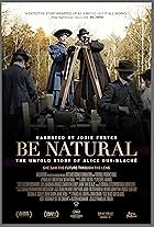 Be Natural: The Untold Story of Alice Guy-Blaché