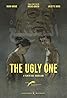 The Ugly One (2013) Poster