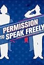 Permission to Speak Freely (2016)