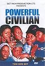 Powerful Civilian (2007)