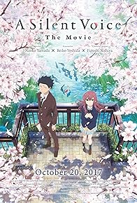 Primary photo for A Silent Voice: The Movie