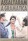 Assaltaram a Gramática (1983)