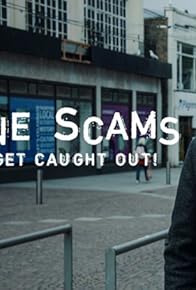 Primary photo for Scams: Don't Get Caught Out