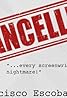 Cancelled (2016) Poster