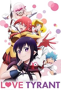 Primary photo for Love Tyrant