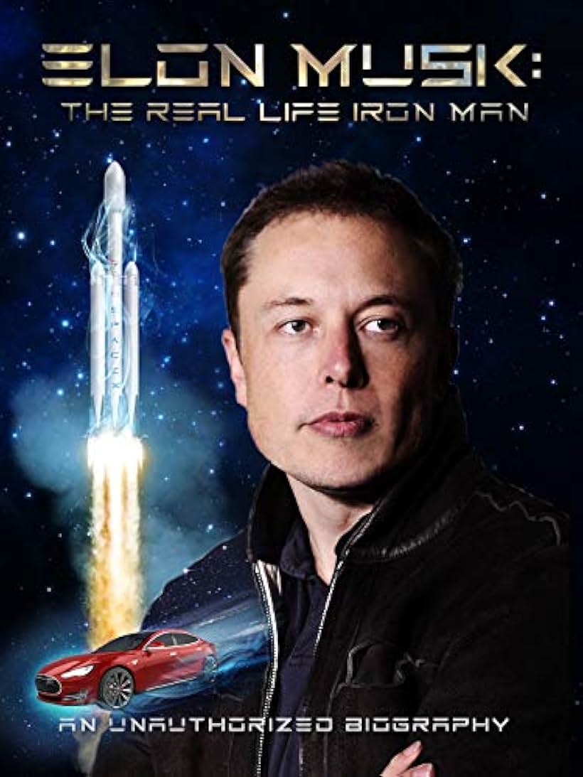 Elon Musk in Elon Musk: The Real Life Iron Man (2018)