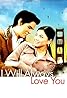 I Will Always Love You (2006) Poster