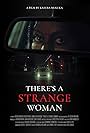 There's a Strange Woman (2022)