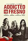 Natasha Lyonne, Judy Greer, and Aubrey Plaza in Addicted to Fresno (2015)