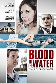 Willa Holland, Alex Russell, and Miguel Gomez in Blood in the Water (2016)