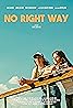 No Right Way (2023) Poster