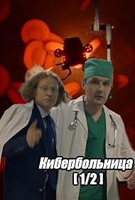 Daniil Eydlin and Sergey Epishev in Russian Cyberhospital. Part 1 (2021)