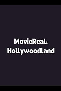 Primary photo for MovieReal: Hollywoodland