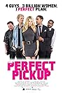 Adrian Hough, Al Snow, Chad Rook, Derek Gilroy, Nathan Witte, Emily Maddison, Jaime M. Callica, and Tasya Teles in The Perfect Pickup (2020)