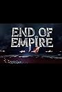 End of Empire (2019)