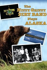 Northern Circle: The Nitty Gritty Dirt Band Plays Alaska (1990)