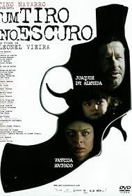 Um Tiro no Escuro (2005)