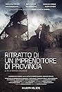 Giancarlo Previati and Gledis Cinque in Ritratto di un imprenditore di provincia (2014)