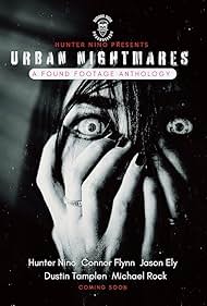 Urban Nightmares: A Found Footage Anthology (2024)