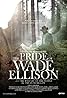 The Pride of Wade Ellison (2011) Poster