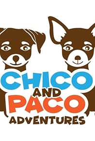 Primary photo for Chico and Paco Adventures