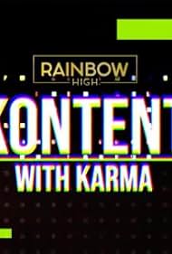 Rainbow High: Kontent with Karma (2021)