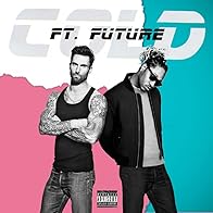 Primary photo for Maroon 5 Feat. Future: Cold