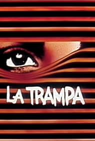 La trampa (1985)